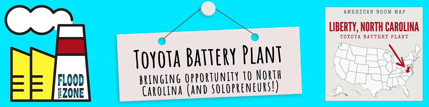 Toyota North Carolina Battery Plant - Solopreneur Opportunities