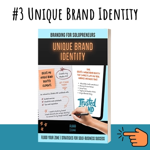Solopreneur Branding Workbook: Unique Brand Identity by Flood Your Zone