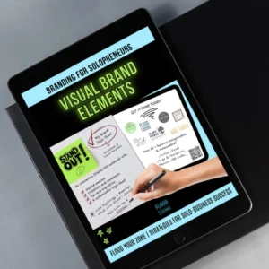 Branding for Solopreneurs: Visual Brand Elements (Workbook #1)
