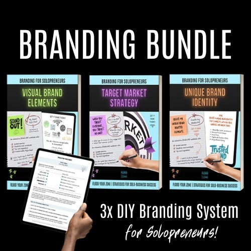 Flood Your Zone - Solopreneur Branding Bundle of 3 DIY Workbooks
