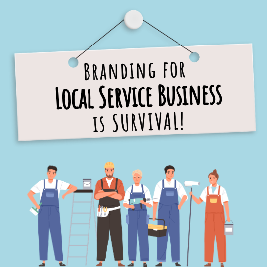 Branding for Local Service Business